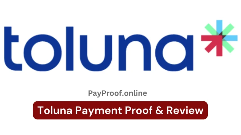 Toluna Payment Proof & Review