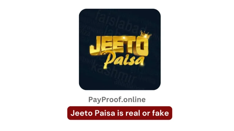 Jeeto Paisa is real or fake