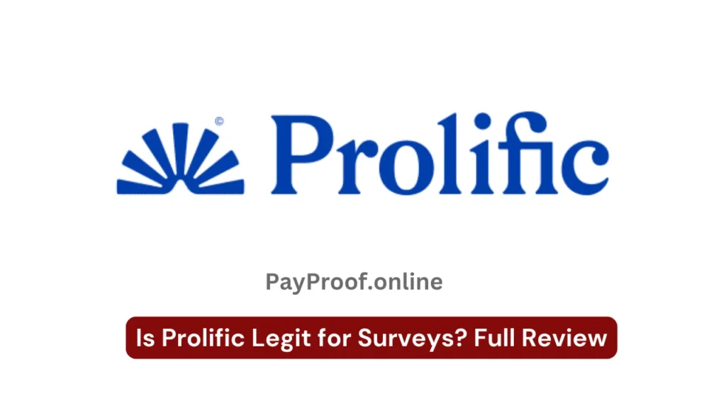 Is Prolific Legit for Surveys? Full Review